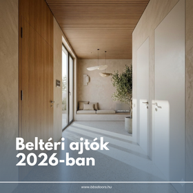 Hogyan válasszon beltéri ajtót 2026-ban? 